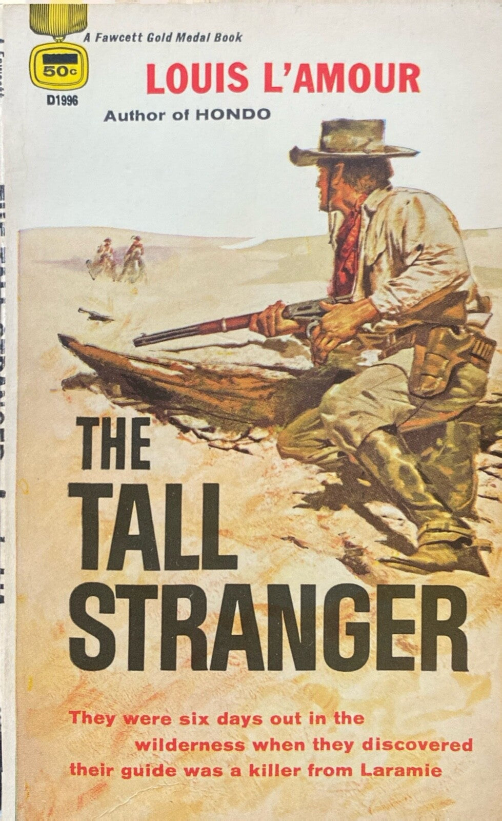The Tall Stranger by Louis L'Amour 1957 Fawcett Gold Medal D1996 Paperback