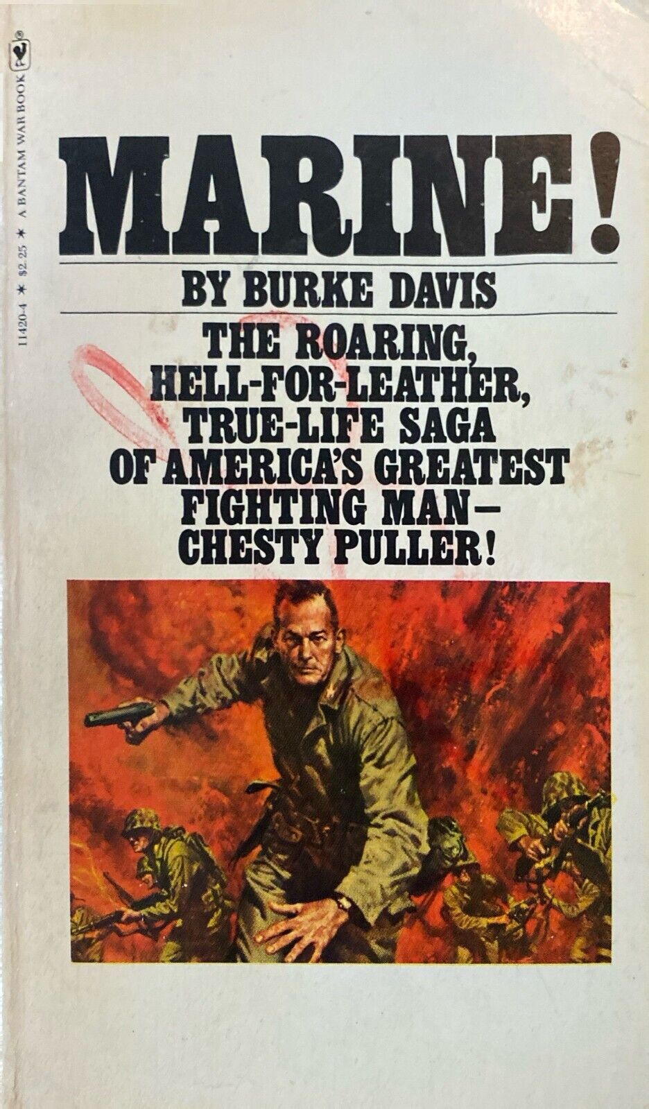 Marine! The Life of Chesty Puller by Burke Davis 1977 Bantam Paperback