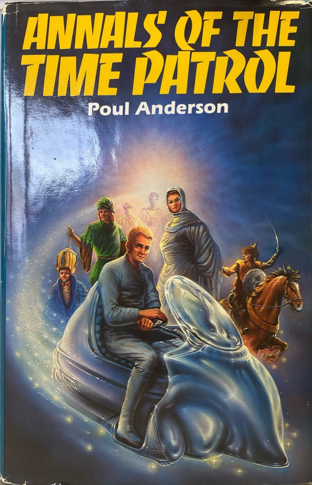 Annals of the Time Patrol by Poul Anderson 1983 Doubleday Hardcover BCE