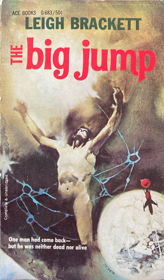 The Big Jump by Leigh Brackett 1955 Ace G-683 Paperback