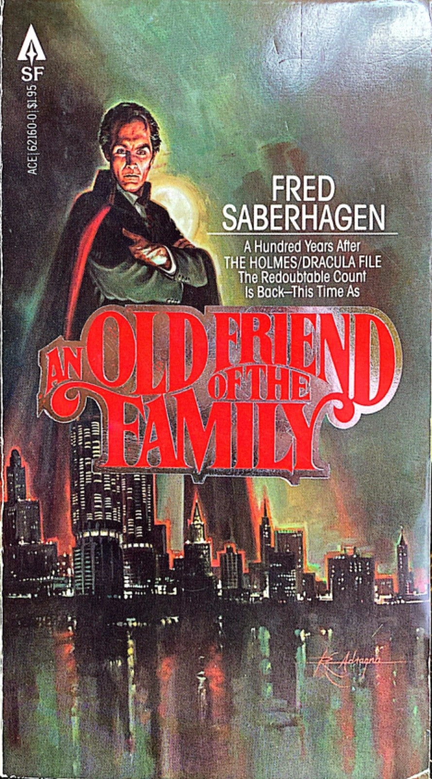 An Old Friend of the Family by Fred Saberhagen 1979 Ace Paperback