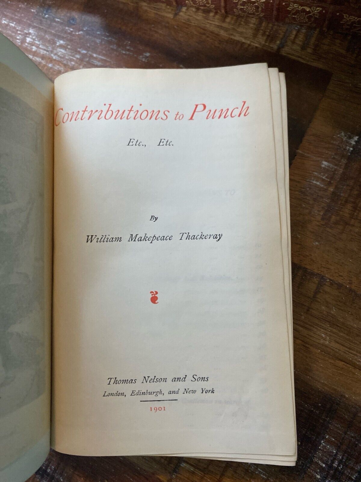 Contributions to Punch, Etc. by W.M. Thackeray 1901 New Century Library Leather