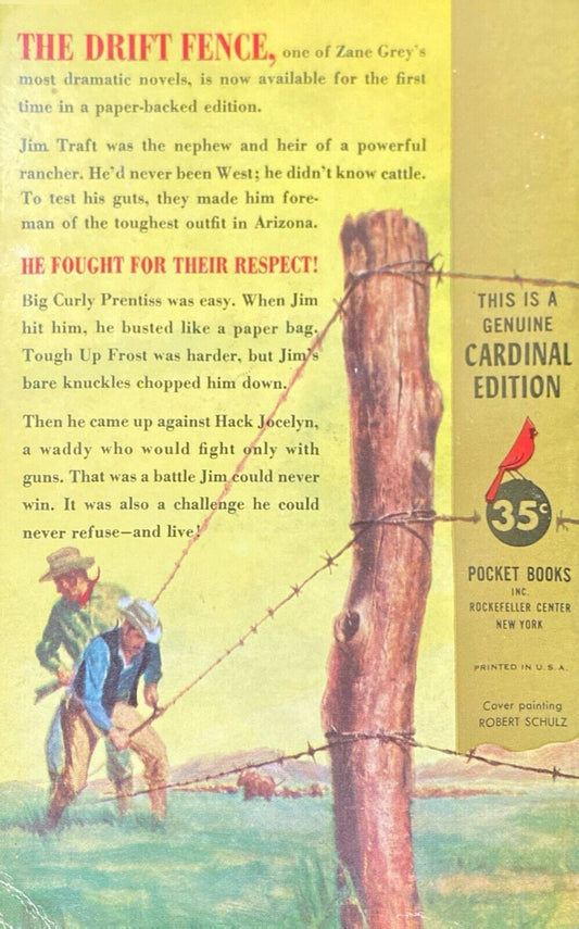 The Drift Fence by Zane Grey 1957 Cardinal C-264 Paperback