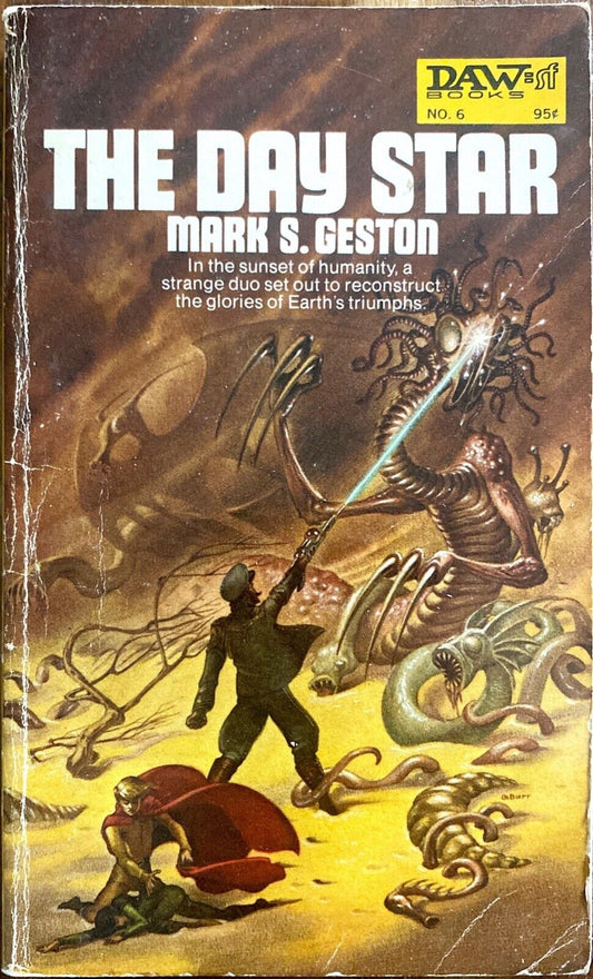 The Day Star by Mark S. Geston 1972 Daw UQ1006 Paperback