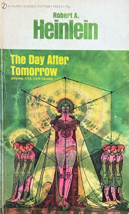The Day After Tomorrow by Robert Heinlein 1949 Signet T4227 Paperback