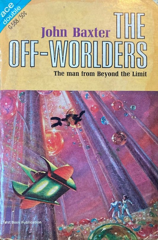 The Off-Worlders/The Star Magicians by Baxter/Carter 1966 Ace Double G-588
