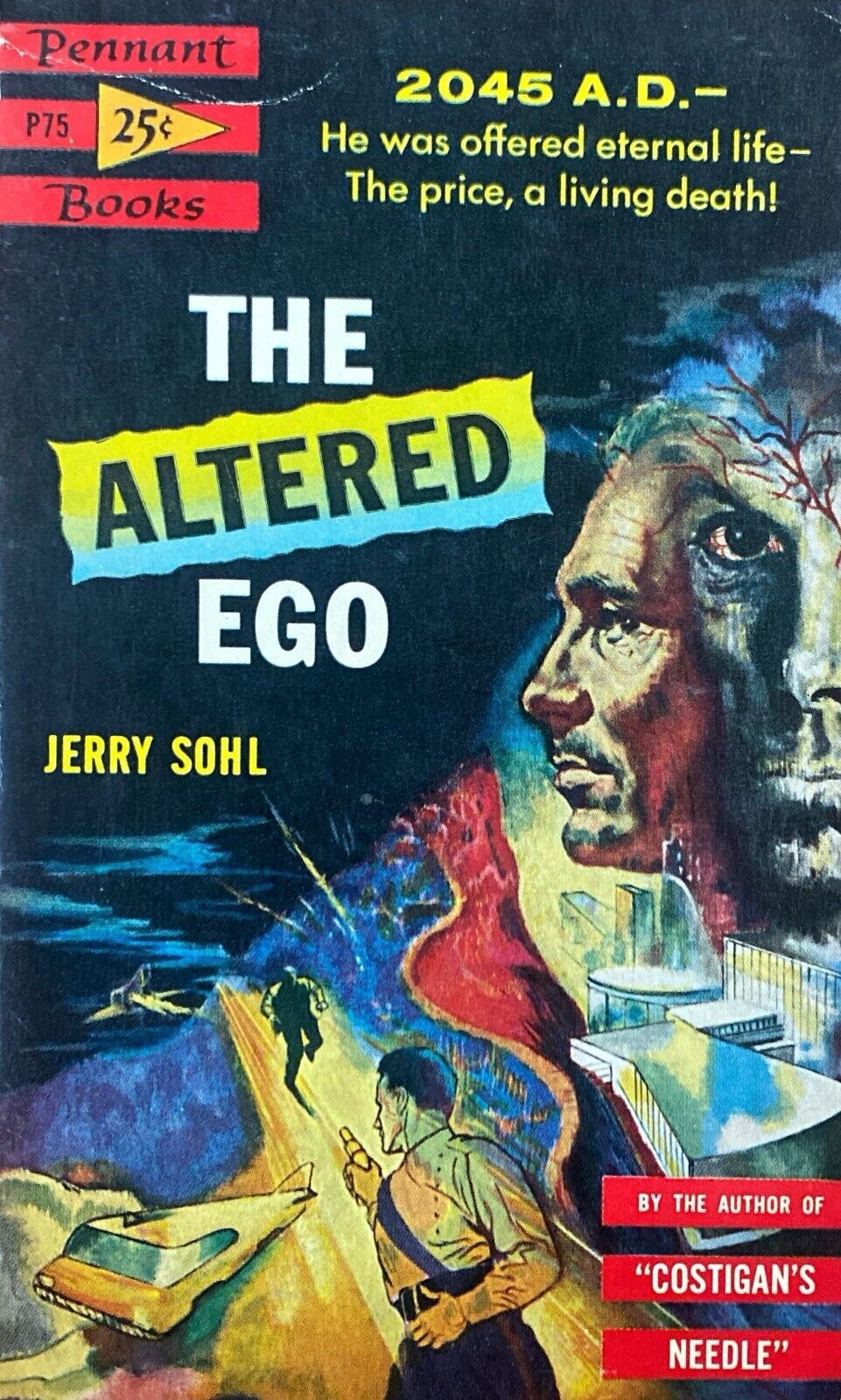 The Altered Ego by Jerry Sohl 1954 Pennant Books P75 Paperback