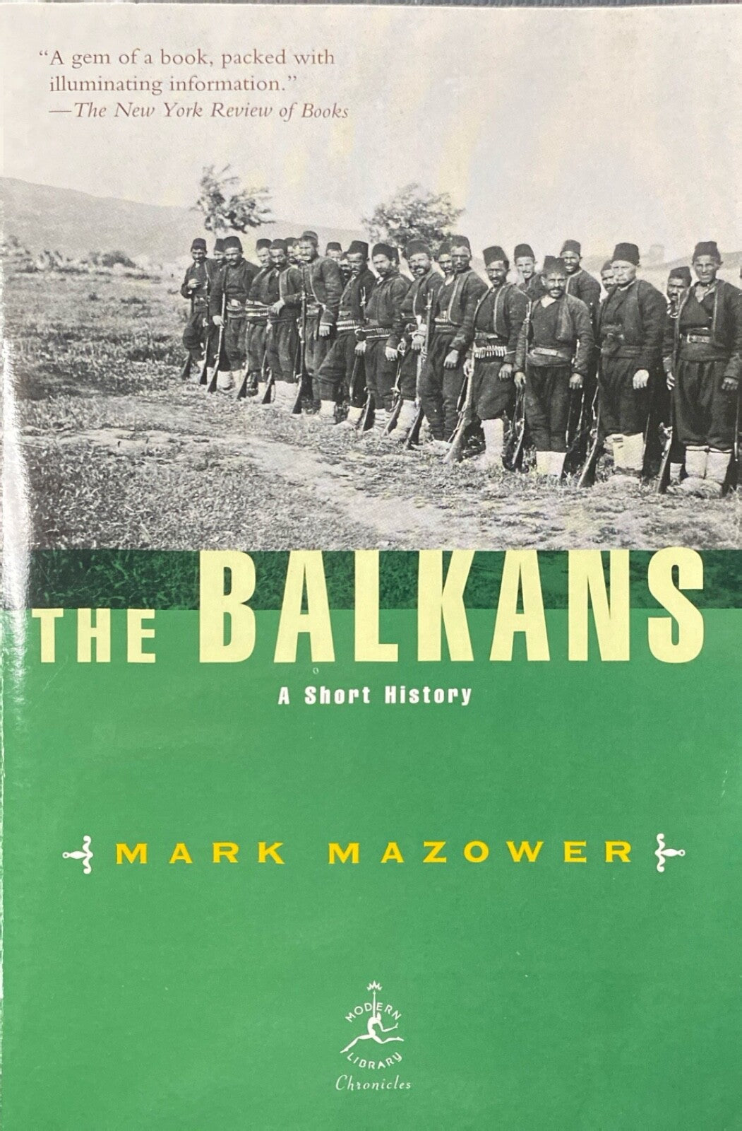 The Balkans: A Short History by Mark Mazower 2000 Modern Library Paperback
