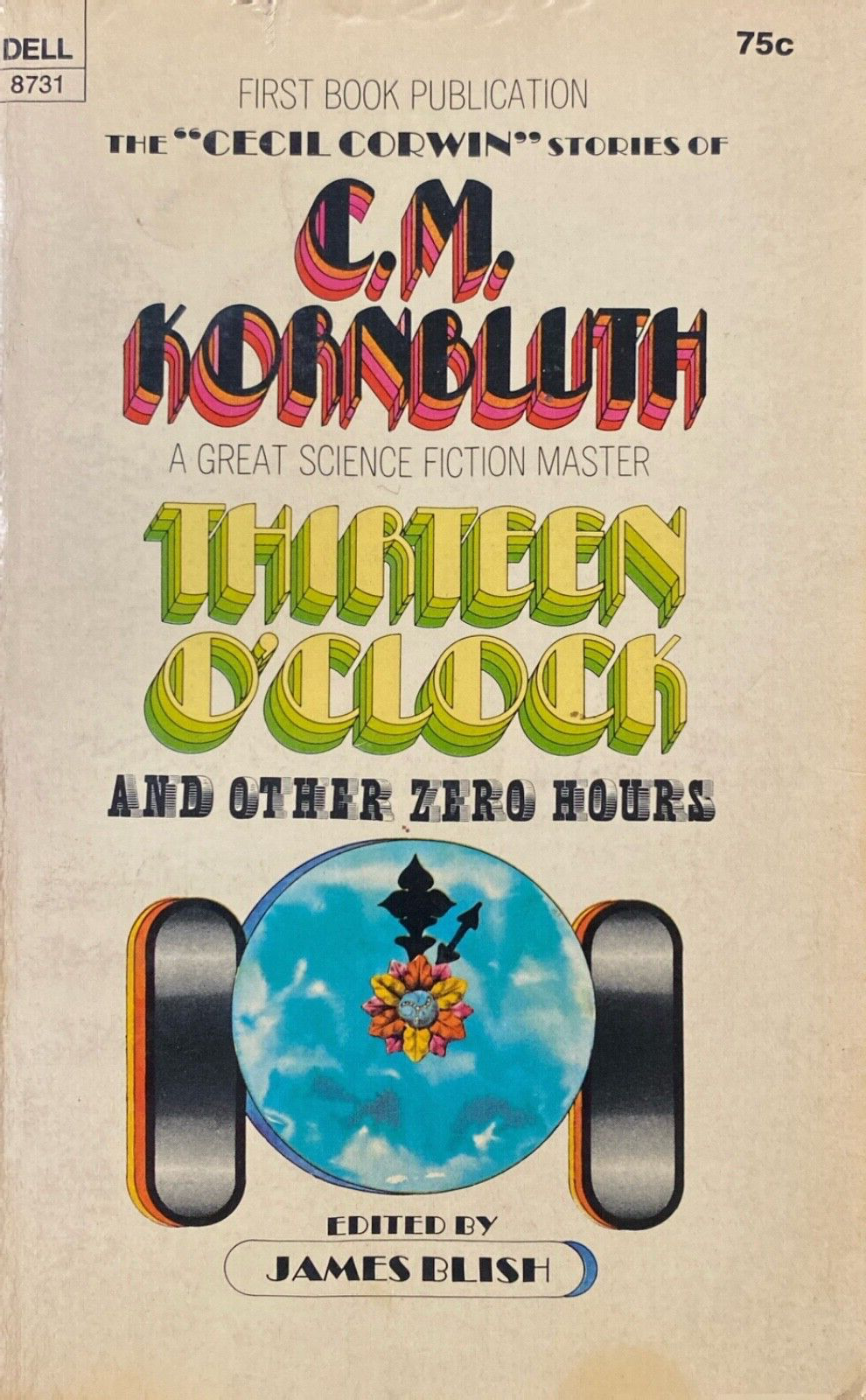 Thirteen O'Clock by C.M. Kornbluth 1970 Dell 8731 Paperback