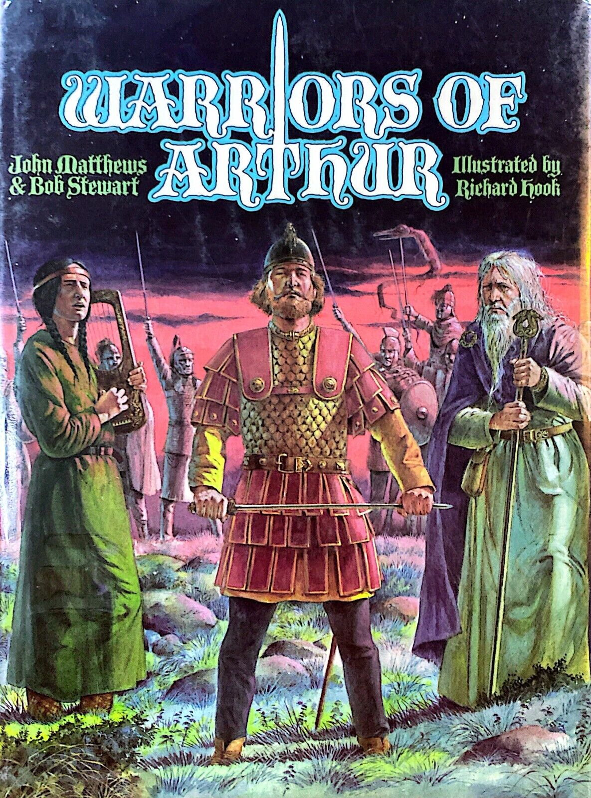 Warriors of Arthur by John Matthews & Bob Stewart 1987 Blandford Press Hardcover