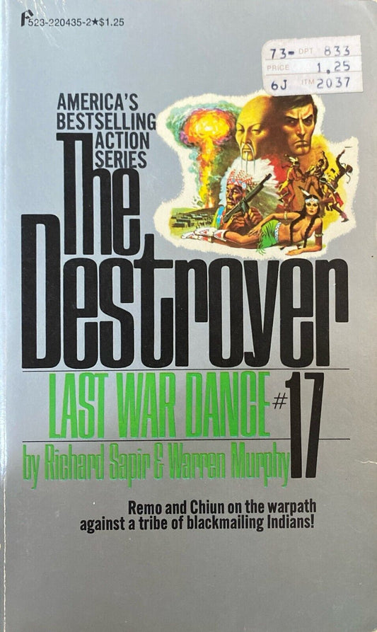The Destroyer #17 Last War Dance by Warren Murphy & Richard Sapir 1975