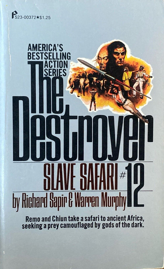The Destroyer #12 Slave Safari by Warren Murphy & Richard Sapir 1974