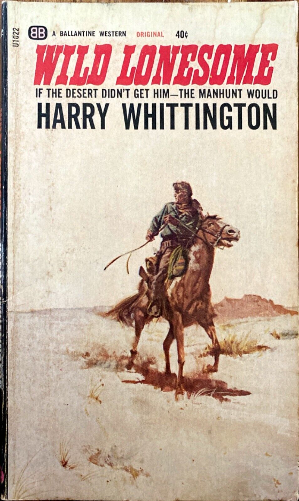 Wild Lonesome by Harry Whittington 1965 Ballantine U1022 Paperback First