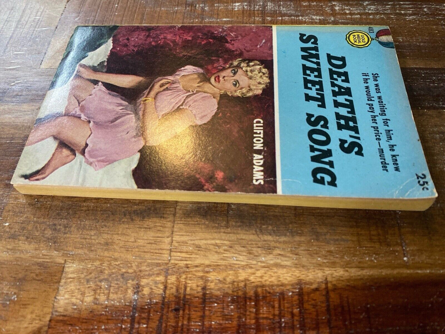 Death's Sweet Song by Clifton Adams 1955 Fawcett Gold Medal 483 Paperback