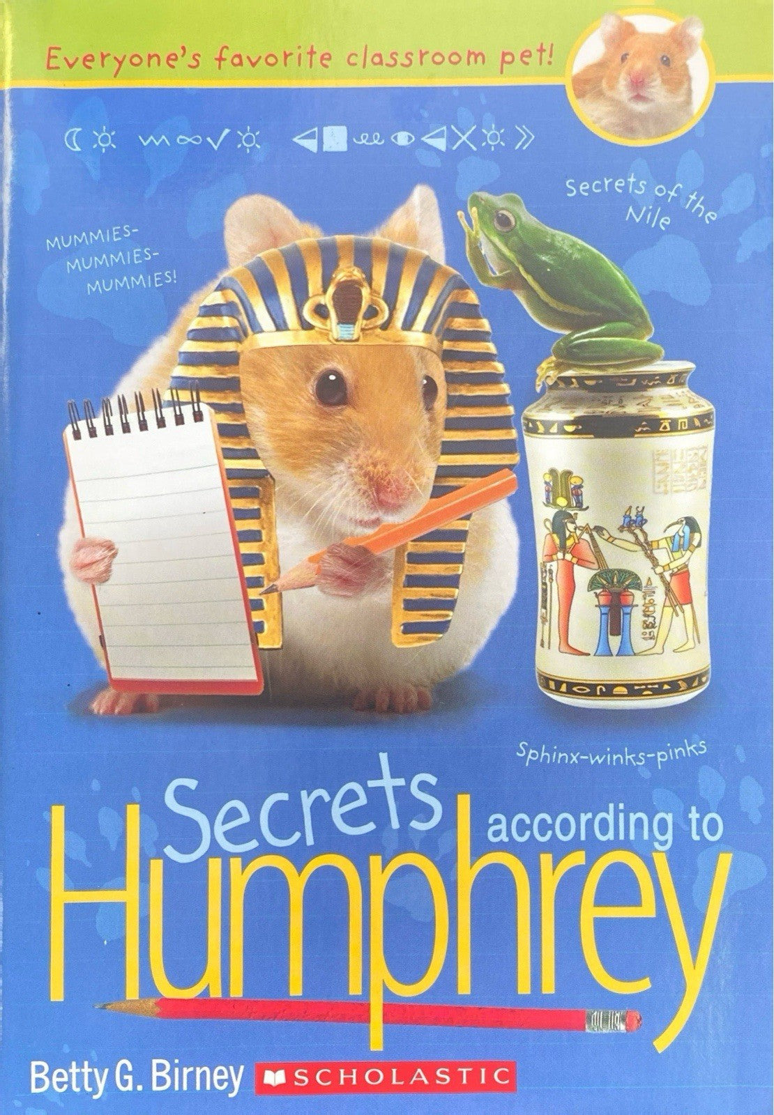 Secrets according to Humphrey by Betty G. Birney Scholastic 2014 paperback