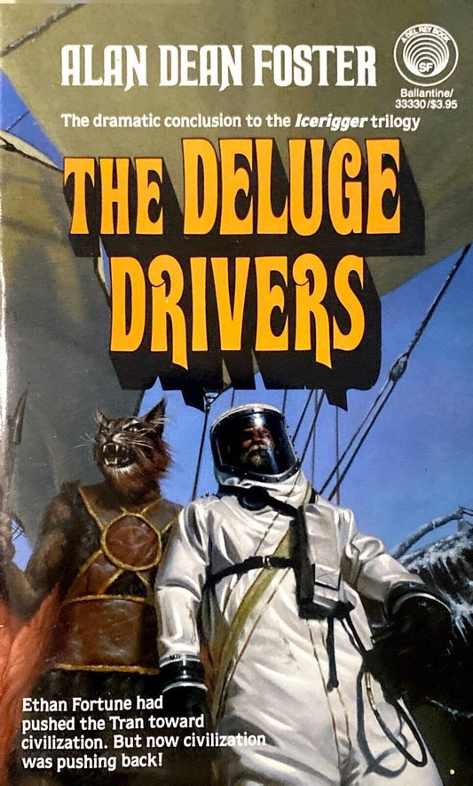 The Deluge Drivers by Alan Dean Foster 1987 Ballantine Del Rey Paperback