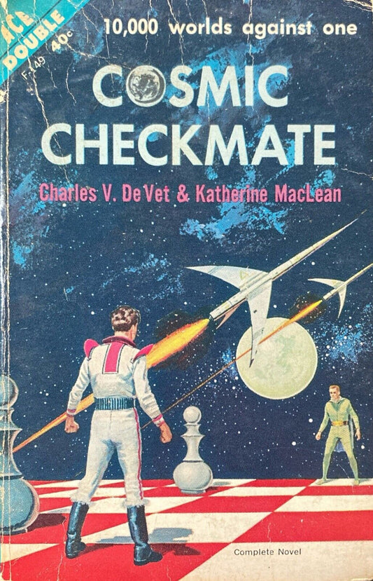 Cosmic Checkmate/King of the Fourth Planet by DeVet/Williams Ace Double F-149