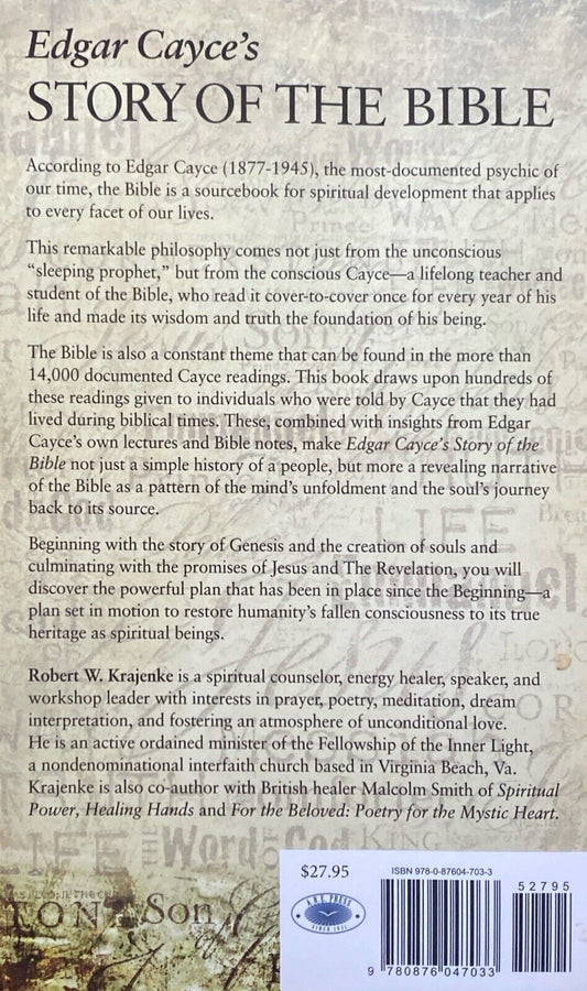 Edgar Cayce's Story of the Bible by Robert W. Krajenke 2012 A.R.E. Press