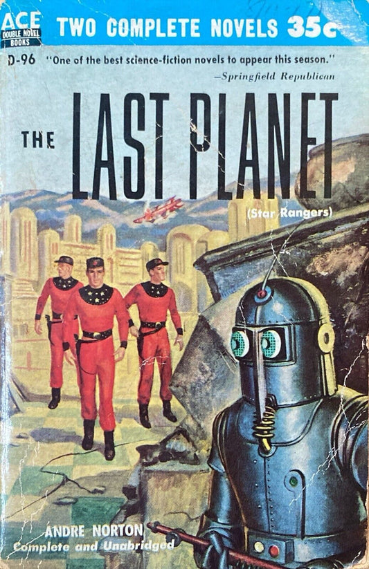 A Man Obsessed/The Last Planet by Nourse/Norton 1955 Ace Double D-96