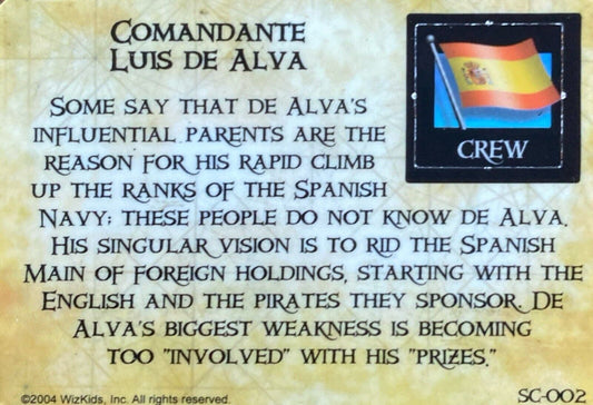 WizKids Pirates CSG of the Spanish Main SC-002 Commandante Luis de Alva