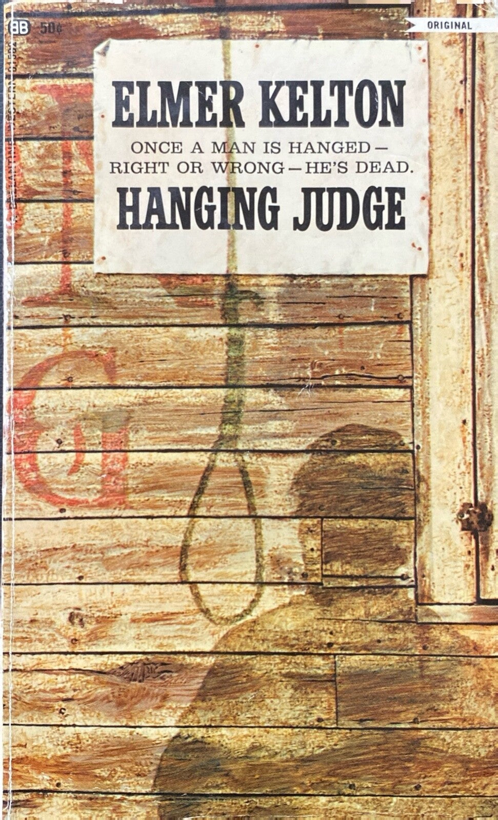 Hanging Judge by Elmore Kelton 1969 Ballantine Paperback