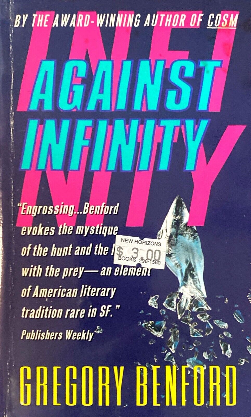 Against Infinity by Gregory Benford 1998 Avon Paperback
