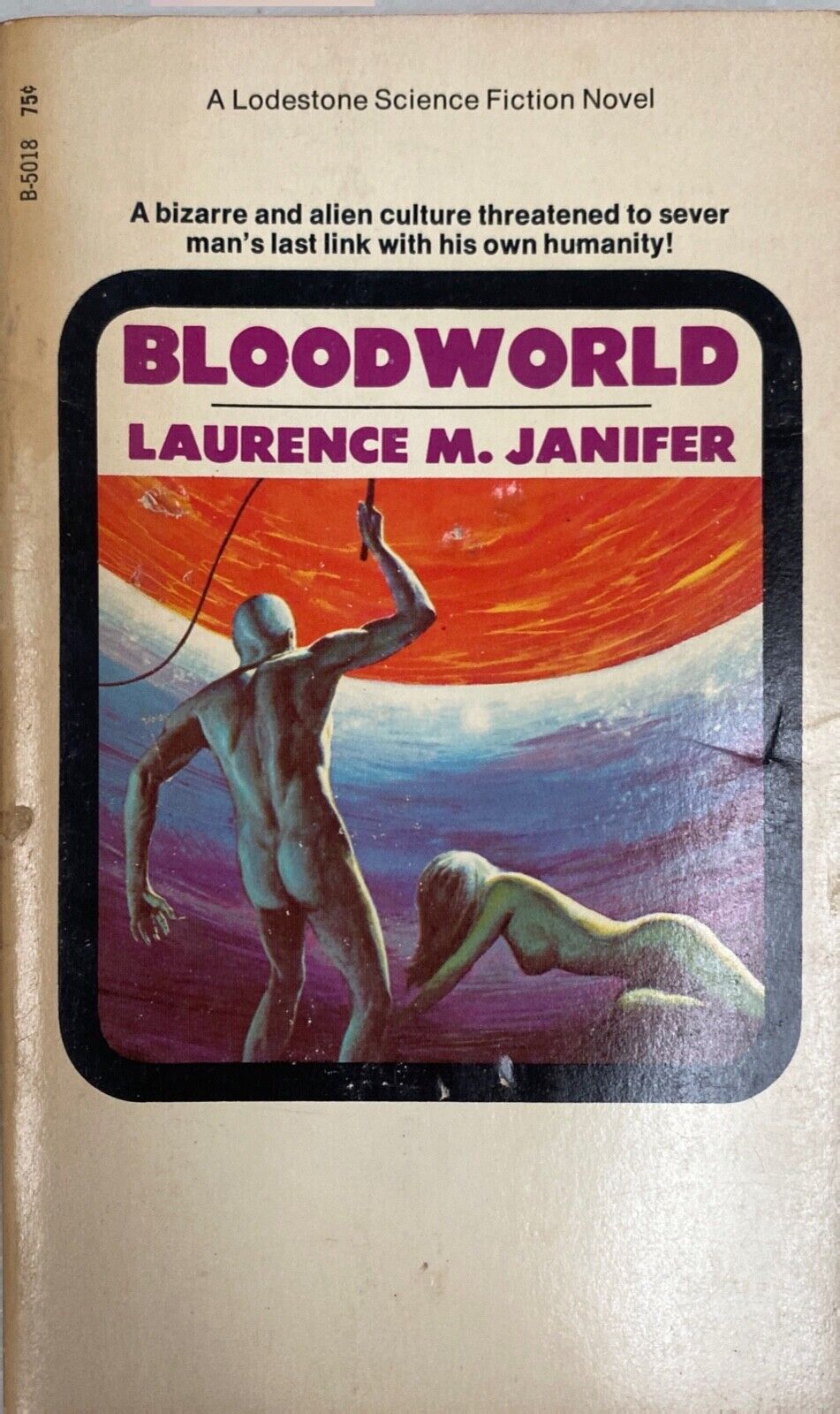 Bloodworld by Laurence M. Janifer 1968 Lodestone B-5018 Paperback