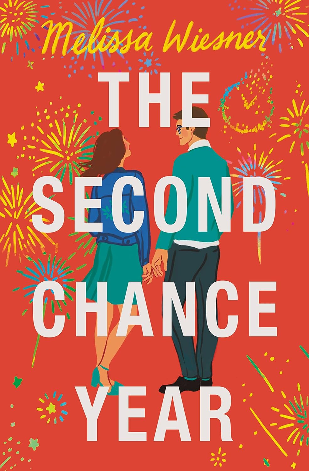 The Second Chance Year by Melissa Wiesner 2023 Trade Paperback