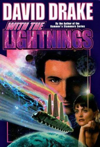 With the Lightnings by David Drake 1998 Baen Hardcover