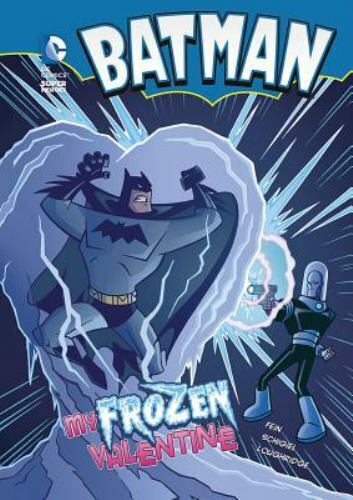 Batman: My Frozen Valentine by Eric Fein 2013 Stone Arch Paperback