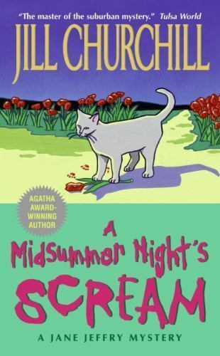 A Midsummer Night's Scream by Jill Churchill 2005 Avon Paperback