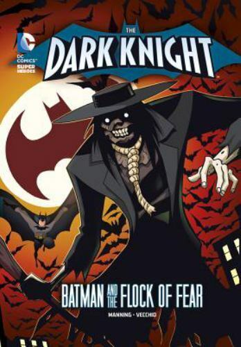 The Dark Knight: Batman and the Flock of Fear by Matthew K. Manning Paperback
