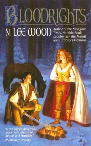 Bloodrights by N. Lee Wood 1999 Ace Paperback