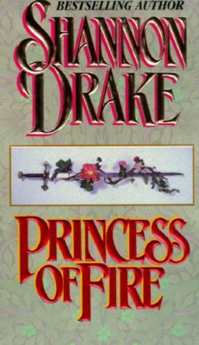 Princess of Fire by Shannon Drake 1994 Zebra Paperback