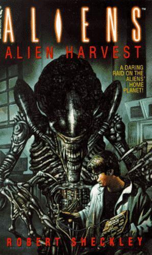 Aliens: Alien Harvest by Robert Sheckley 1995 Bantam Spectra Paperback