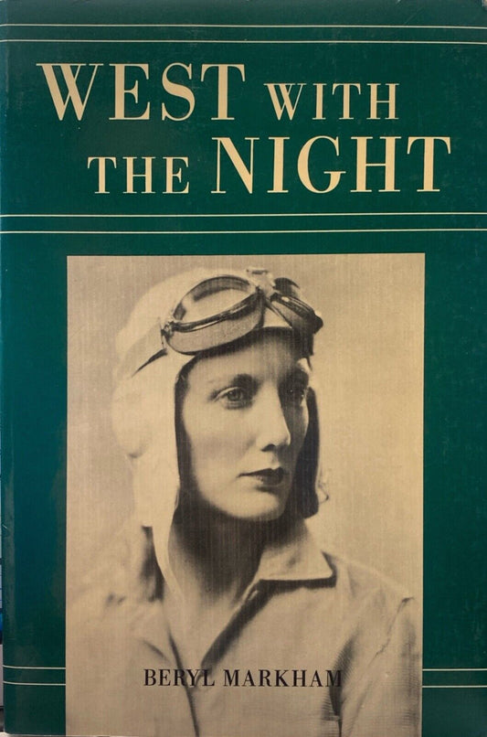 West With the Night by Beryl Markham 1983 North Point Press Paperback