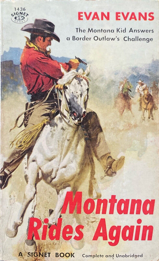 Montana Rides Again by Evan Evans 1957 Signet 1436 Paperback