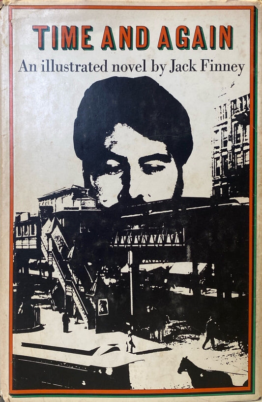 Time and Again by Jack Finney 1970 Simon & Schuster Hardcover First