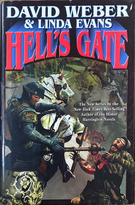 Hell's Gate by David Weber & Linda Evans 2006 Baen Hardcover