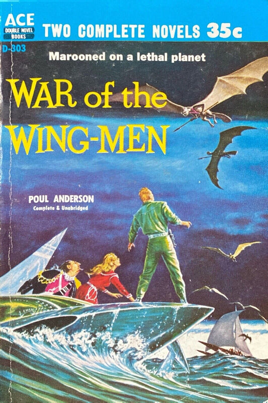 War of the Wing-Men/The Snows of Ganymede by Poul Anderson Ace Double D-303