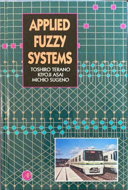 Applies Fuzzy Systems by Toshiro Terano 1994 Academic Press Hardcover