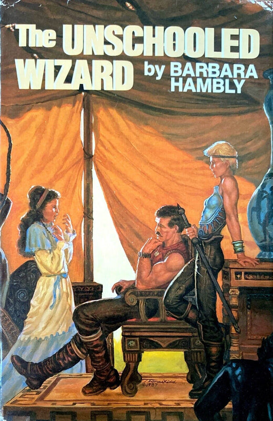 The Unschooled Wizard. by Barbara Hambly 1987 Nelson Doubleday Hardcover BCE