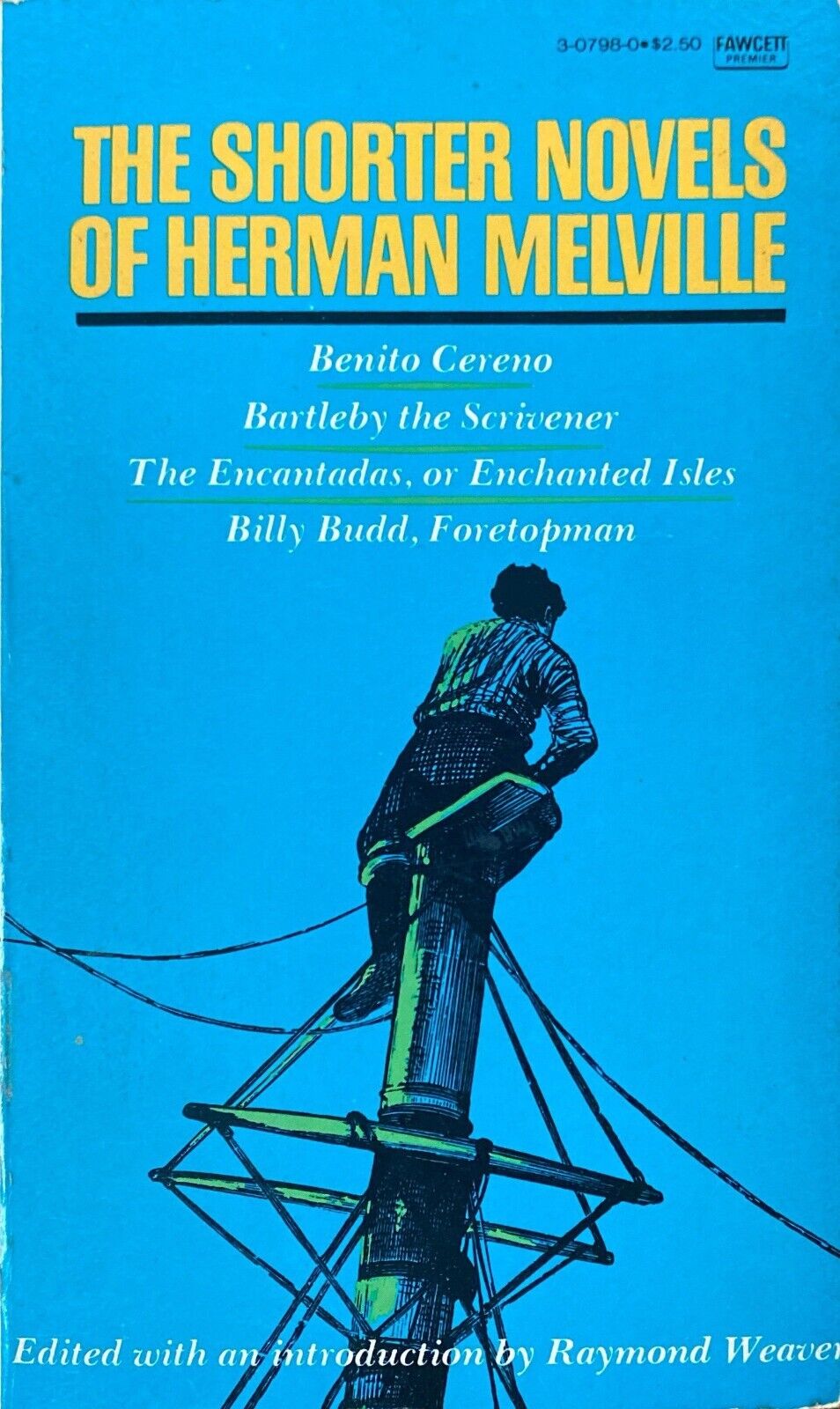 The Shorter Works of Herman Melville 1980 Fawcett Premier Paperback