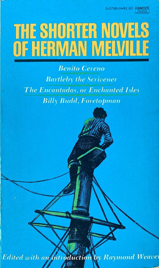 The Shorter Works of Herman Melville 1980 Fawcett Premier Paperback