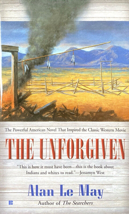 The Unforgiven by Alan LeMay 2000 Berkley Paperback