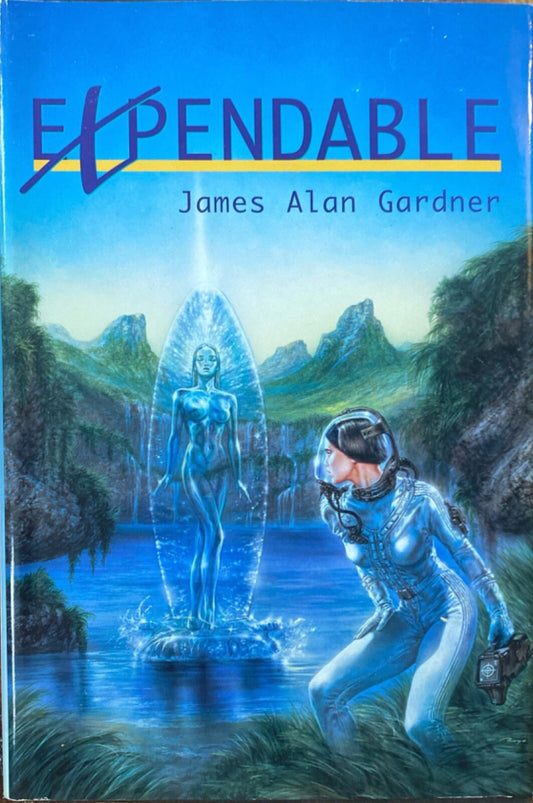 Expendable by James Alan Gardner 1997 Avon Hardcover BCE