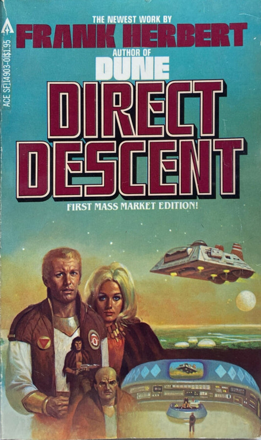 Direct Descent by Frank Herbert 1981 Ace Paperback