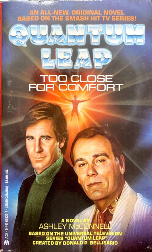 Quantum Leap: Too Close For Comfort by Ashley McConnell 1993 Ace Paperback