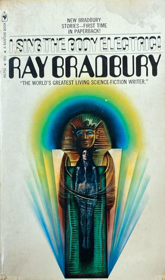 I Sing the Body Electric by Ray Bradbury 1971 Bantam N5752 Paperback