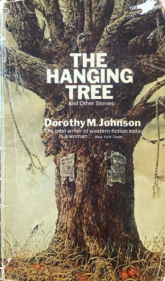 The Hanging Tree by Dorothy Johnson 1973 Ballantine 23663 Paperback